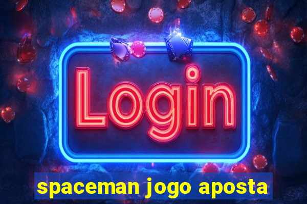 spaceman jogo aposta